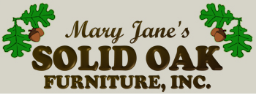 Mary Jane's Solid Oak Furniture